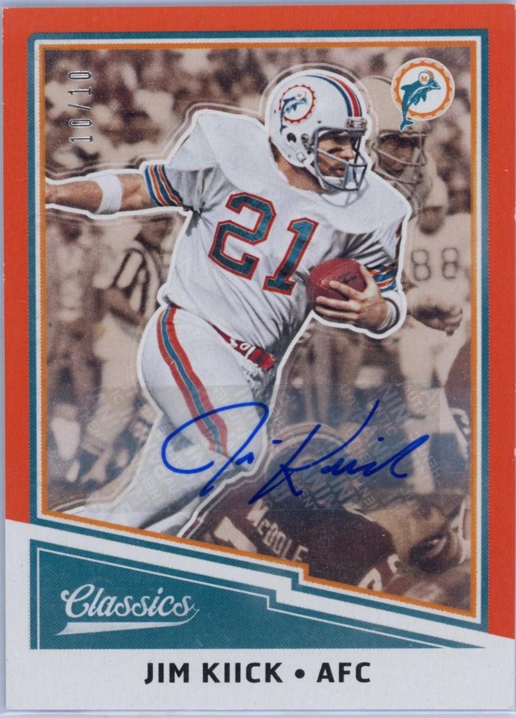 Jim Kiick [Autograph Orange] #146