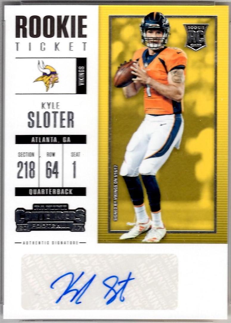 Kyle Sloter [Autograph] #234