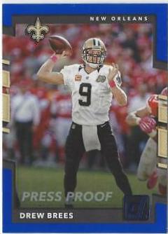 Drew Brees [Blue Press Proof] #200