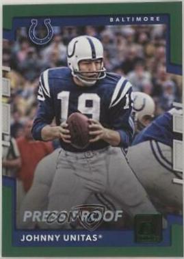 Johnny Unitas [Green Press Proof] #229