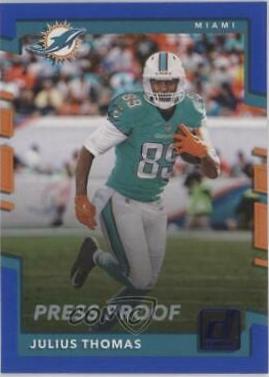 Julius Thomas [Blue Press Proof] #159