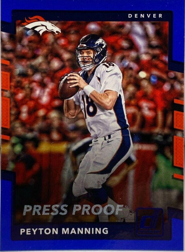 Peyton Manning [Blue Press Proof] #217