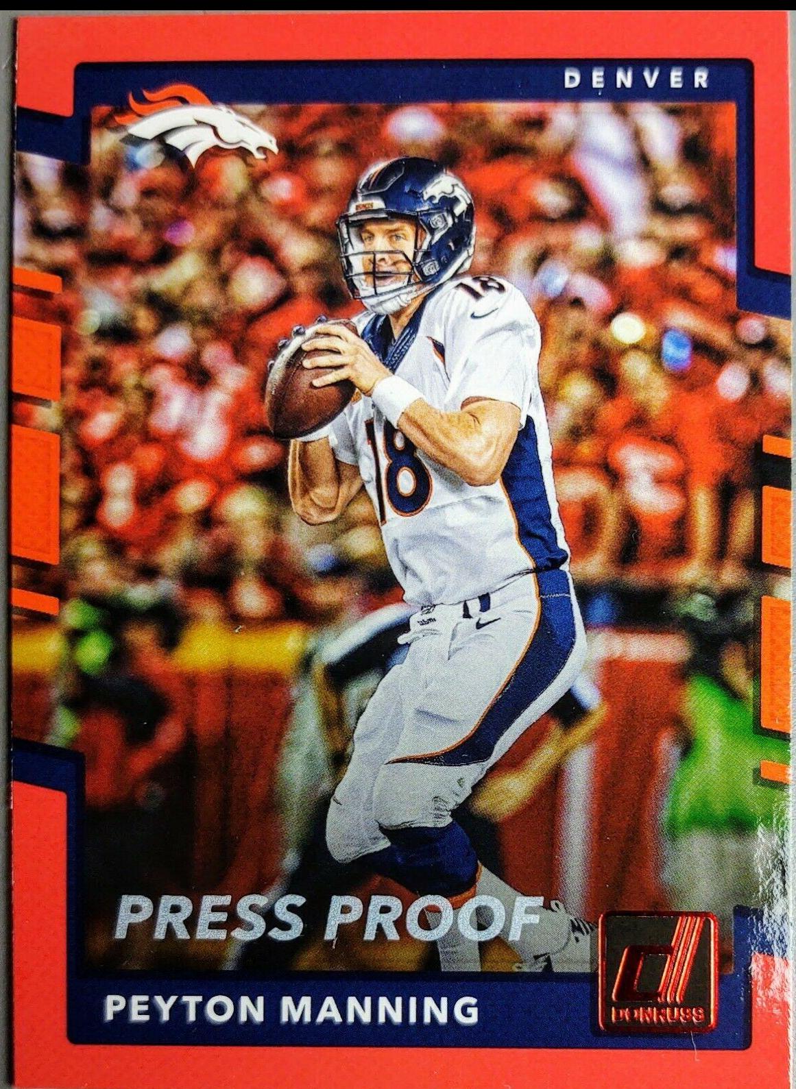Peyton Manning [Red Press Proof] #217