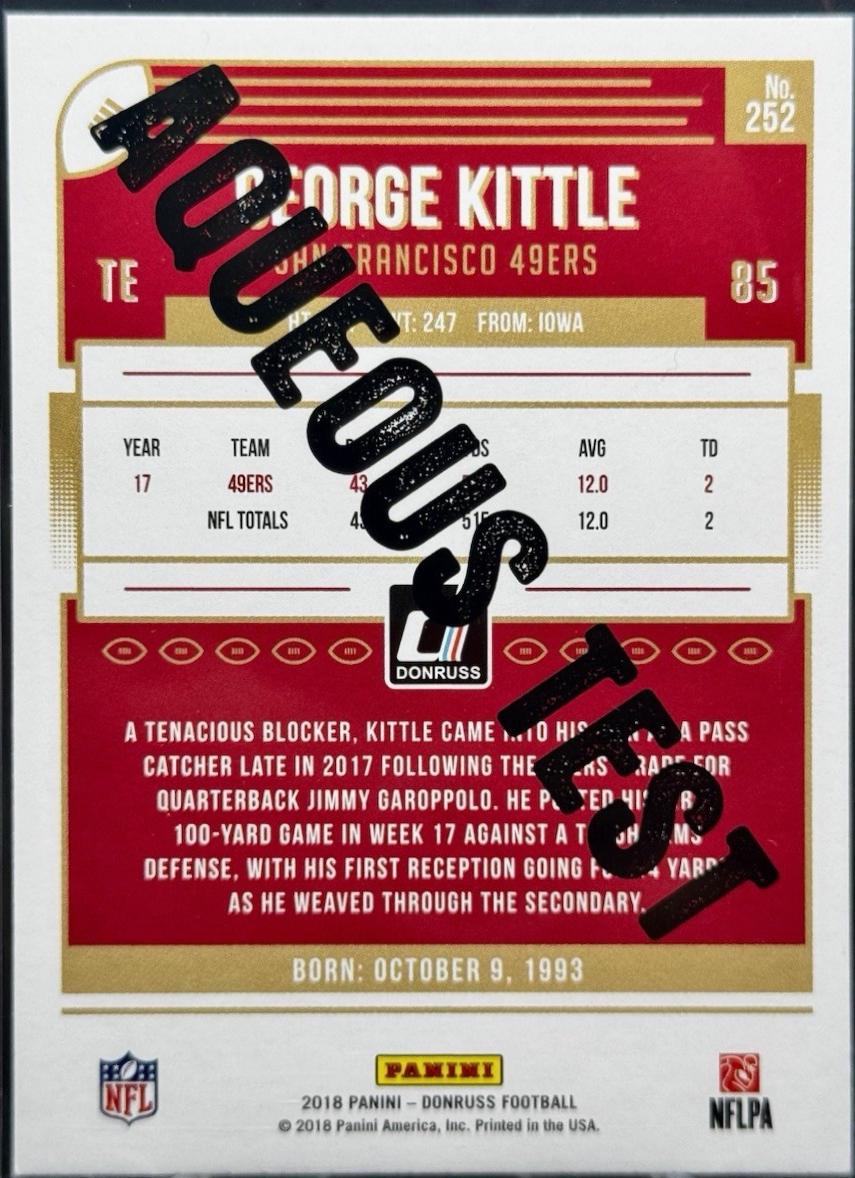 George Kittle [Aqueous Test] #252