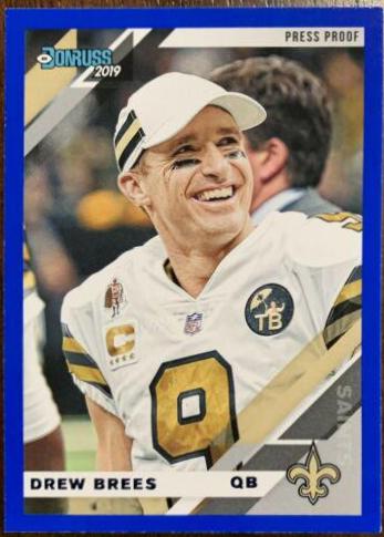 Drew Brees [Blue Press Proof] #170