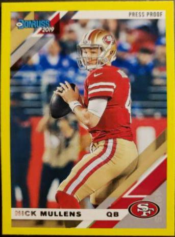 Nick Mullens [Yellow Press Proof] #220
