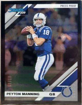 Peyton Manning [Black Press Proof] #121