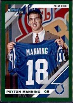 Peyton Manning [Green Press Proof] #121