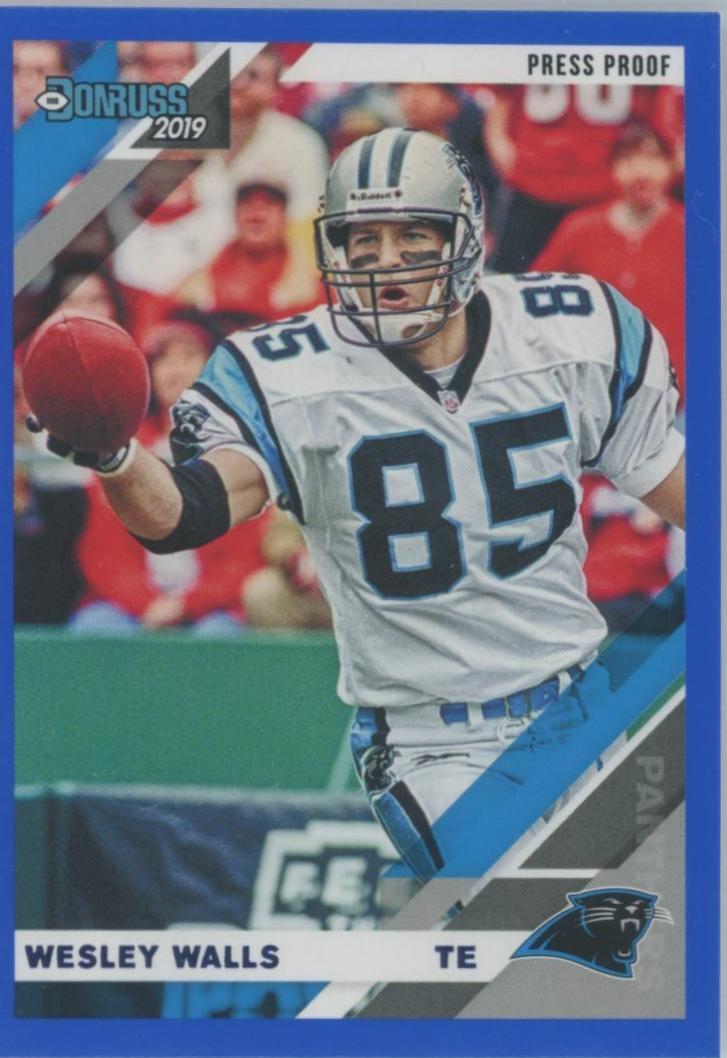 Wesley Walls [Blue Press Proof] #48