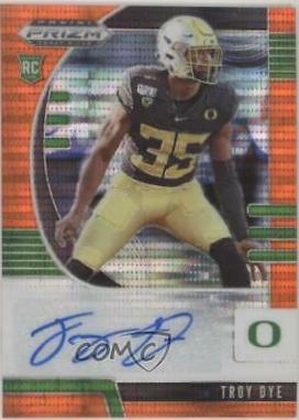 Troy Dye [Autograph Orange Pulsar Prizm] #228