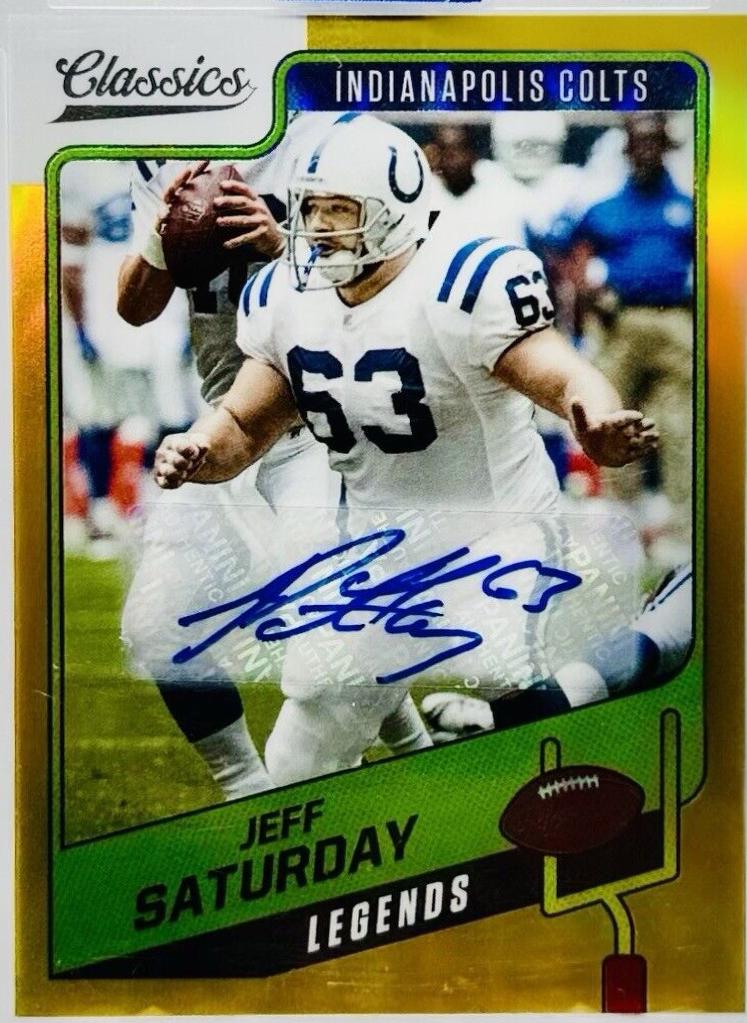 Jeff Saturday [Premium Edition Significant Signature Gold] #134