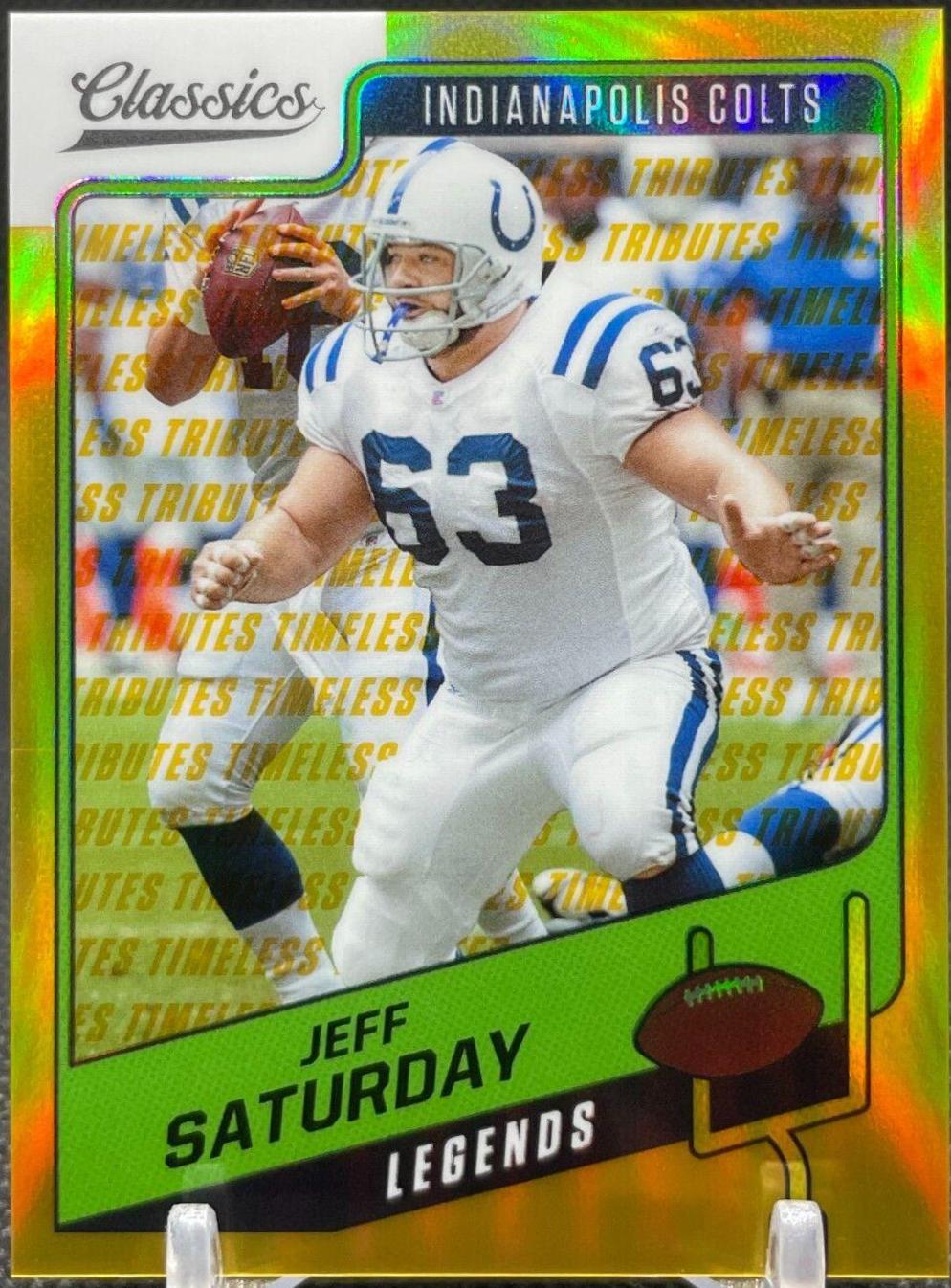 Jeff Saturday [Premium Edition Timeless Tributes Gold] #134