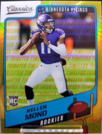 Kellen Mond [Premium Edition Timeless Tributes Gold] #171