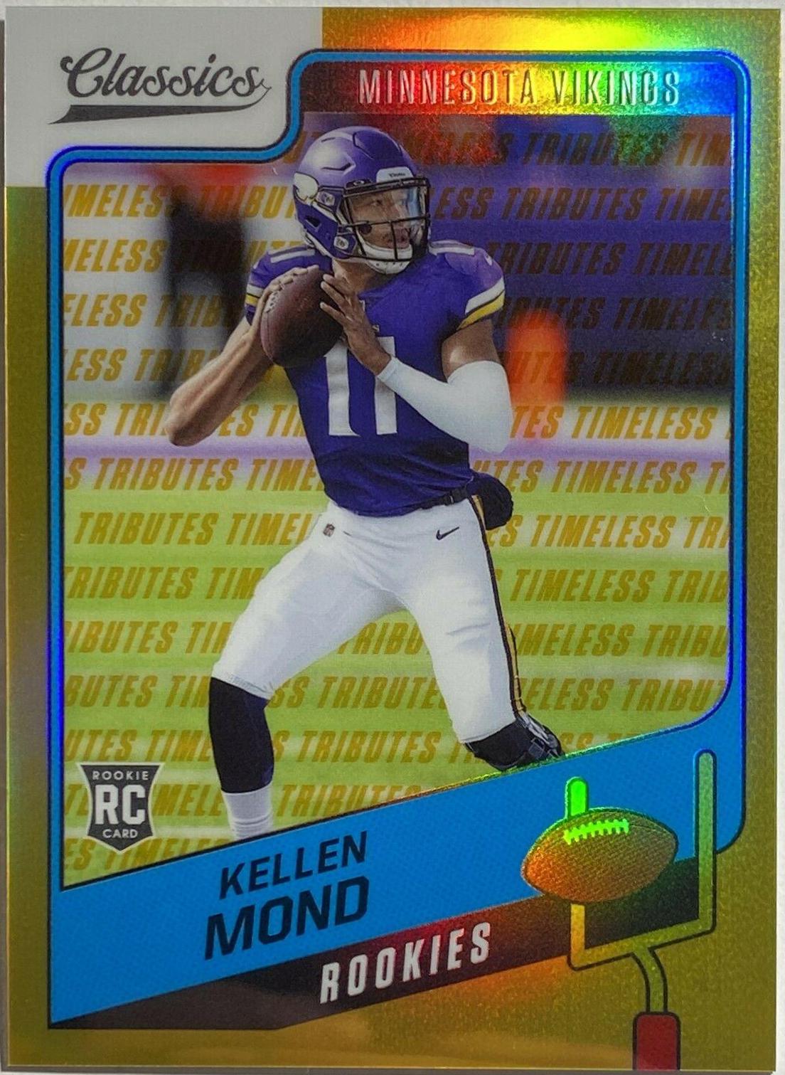 Kellen Mond [Timeless Tributes Gold] #171