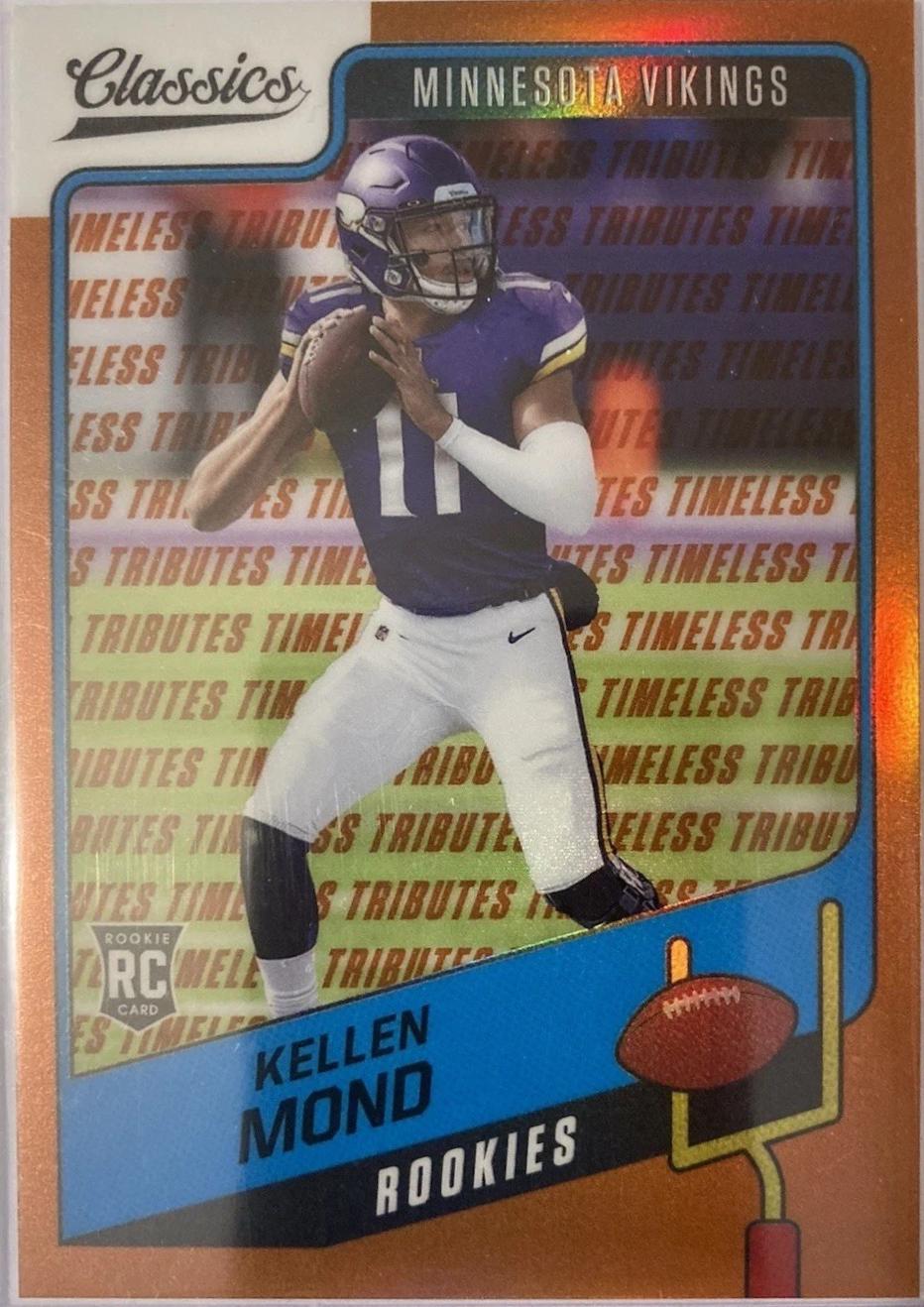 Kellen Mond [Timeless Tributes Orange] #171