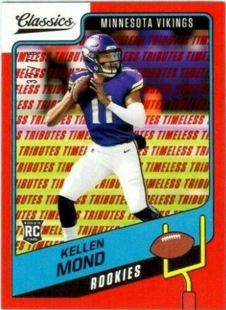 Kellen Mond [Timeless Tributes Red] #171