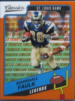 Marshall Faulk [Timeless Tributes Orange] #116