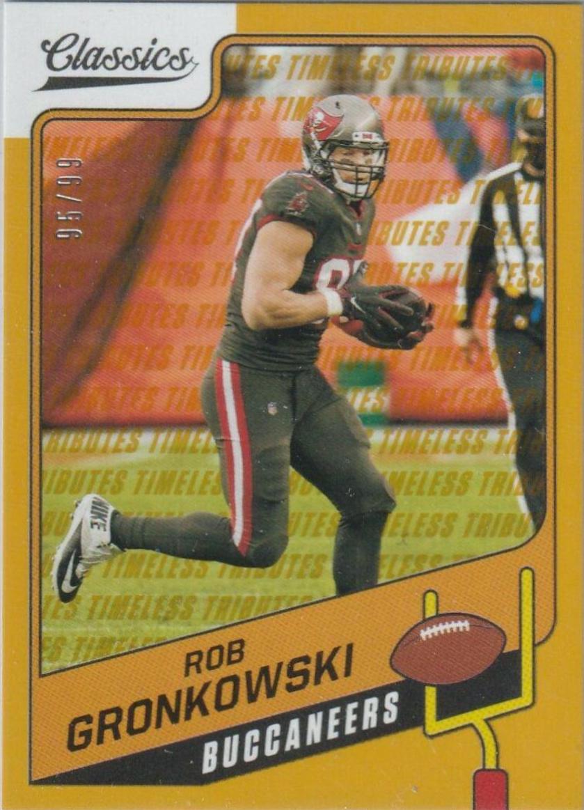 Rob Gronkowski [Timeless Tributes Gold] #25