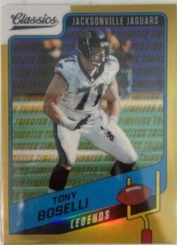 Tony Boselli [Premium Edition Timeless Tributes Gold] #121