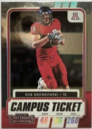 Rob Gronkowski [Campus Ticket] #100