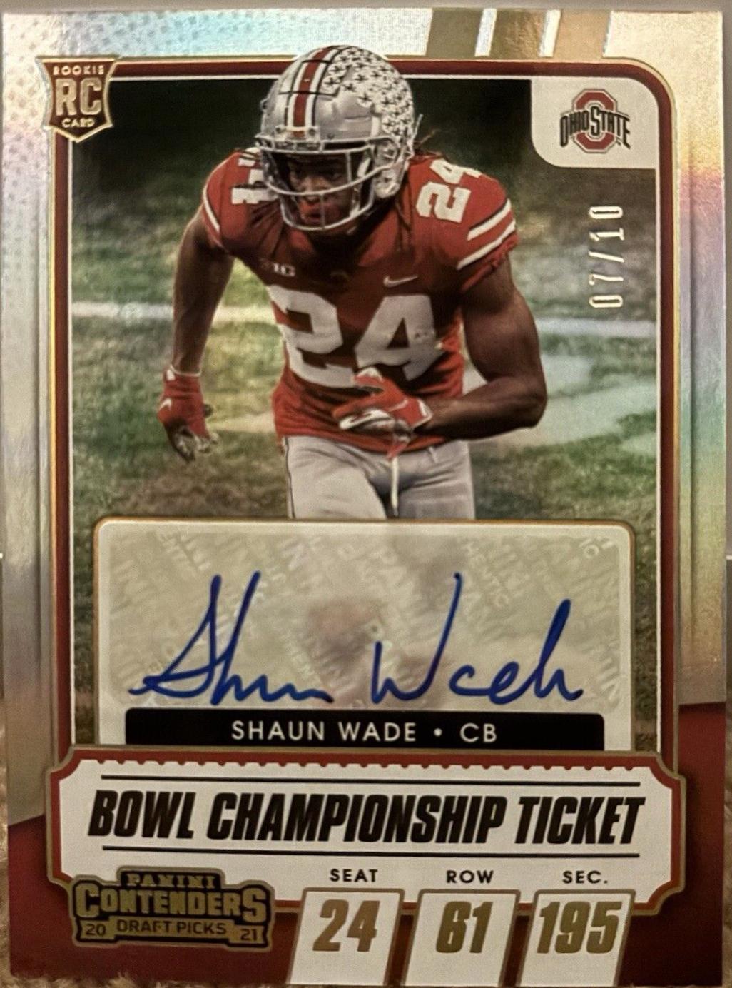 Shaun Wade [Autograph Bowl Championship Ticket] #153