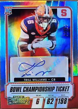 Trill Williams [Autograph Bowl Championship Ticket] #286