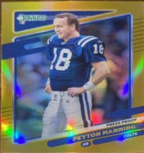 Peyton Manning [No Helmet Press Proof Gold] #148