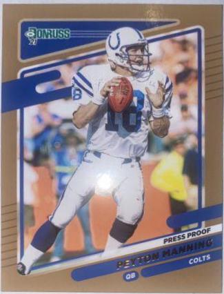 Peyton Manning [Press Proof Bronze] #148