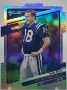 Peyton Manning [Press Proof Silver Die Cut] #148