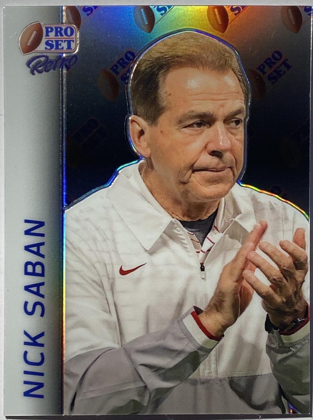 Nick Saban [Pro Set Border Prismatic] #RB-64