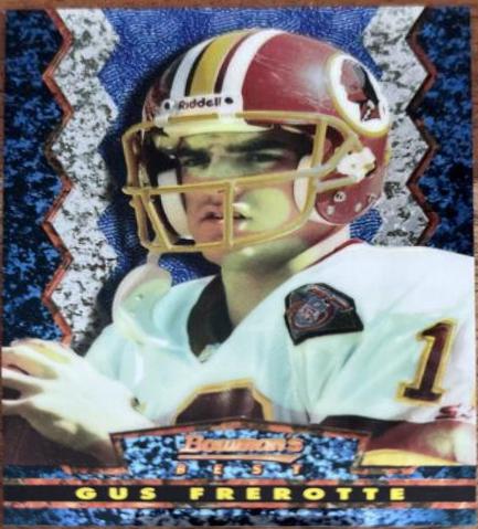 Gus Frerotte [Blue Refractor] #4
