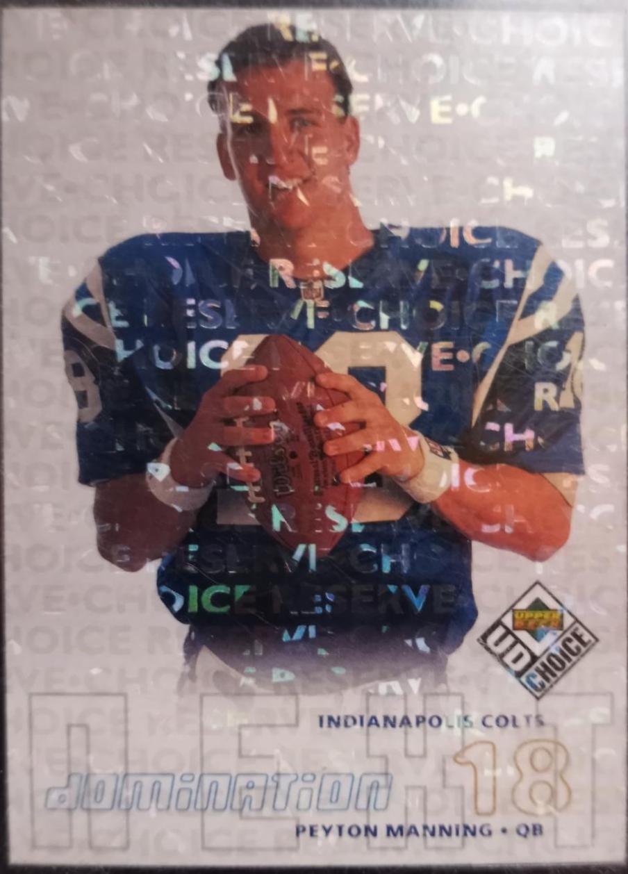 Peyton Manning [Choice Reserve] #256