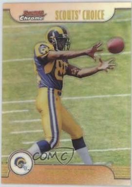 Torry Holt [Refractor] #SC9