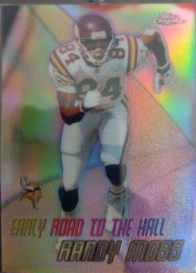Randy Moss [Refractor] #H15