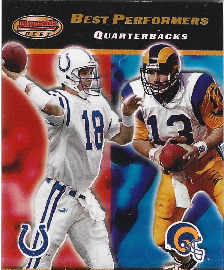 Kurt Warner, Peyton Manning [Acetate Parallel] #100