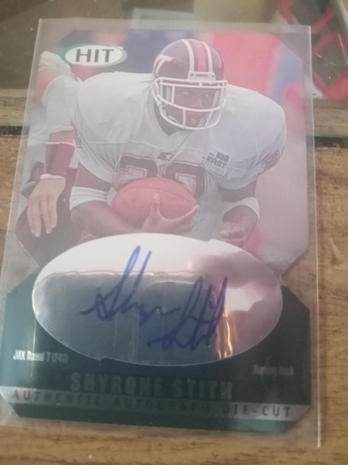 Shyrone Stith #38 [Auto Die Cut] #38