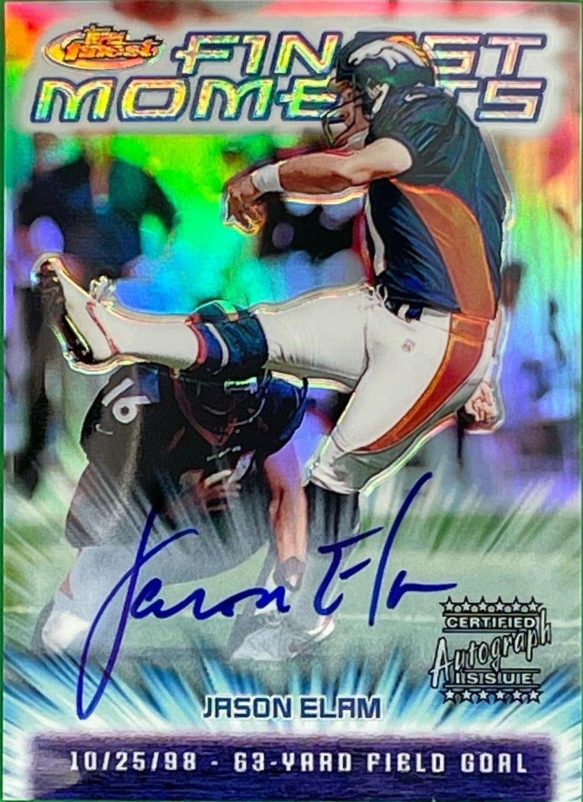 Jason Elam [Refractor Autograph] #FM18