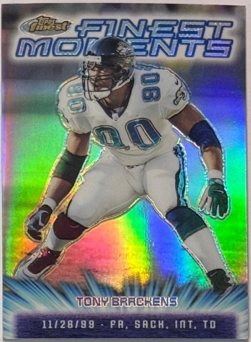 Tony Brackens [Refractor] #FM25