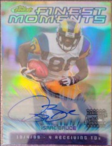 Isaac Bruce [Refractor Autograph] #FM8