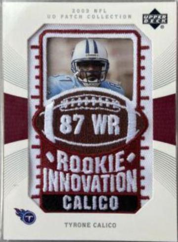 Tyrone Calico #146