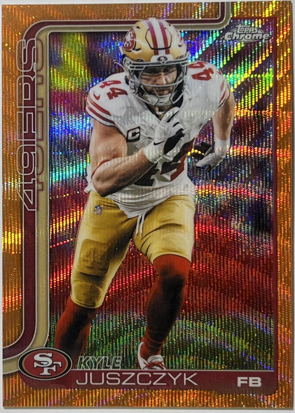 Kyle Juszczyk [Orange Wave Refractor] #270