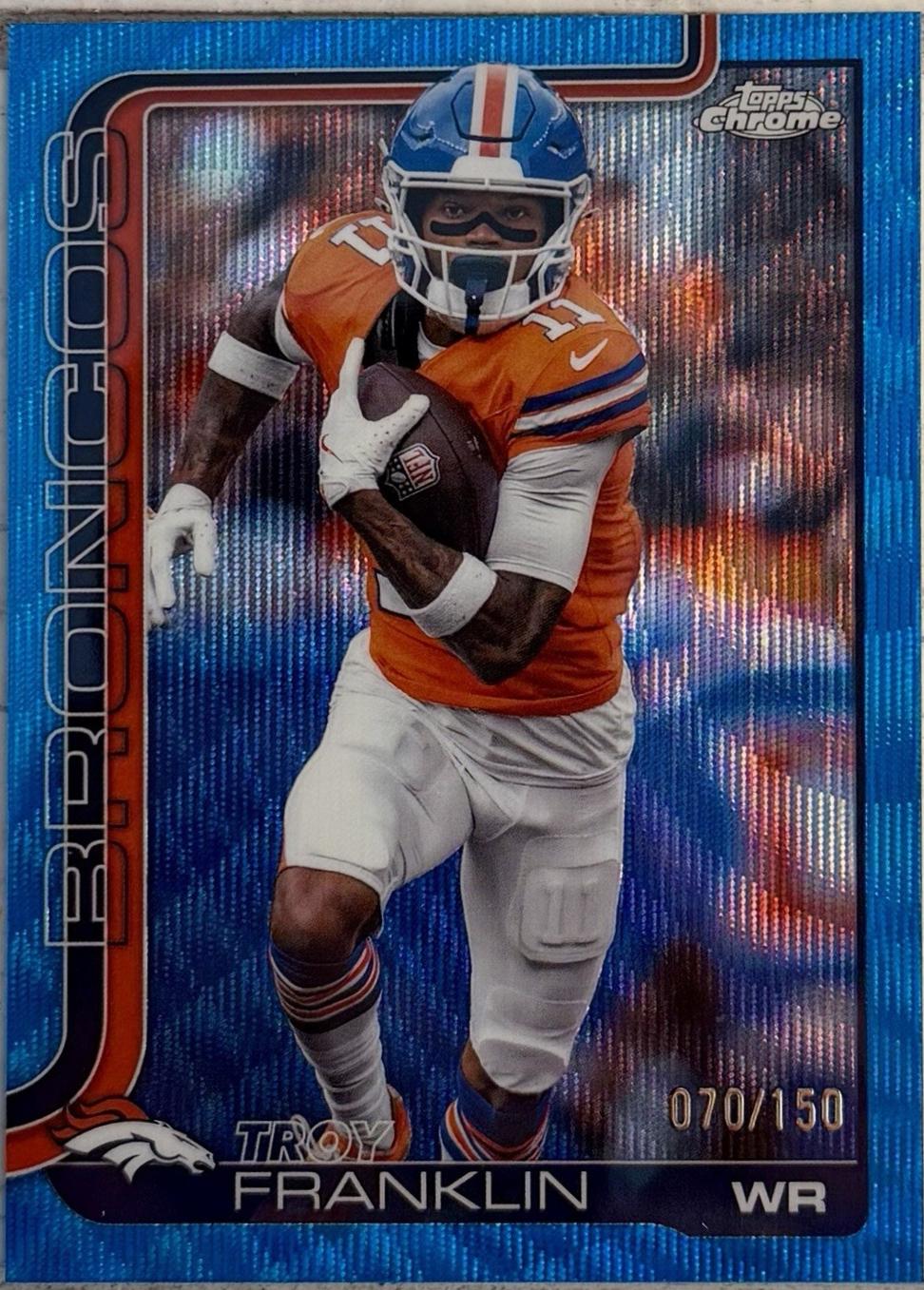 Troy Franklin [Blue Wave Refractor] #91
