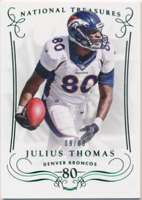 Julius Thomas [Century Numbers] #1