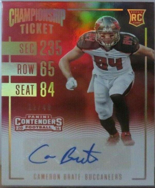 Cameron Brate [Autograph Championship Ticket] #277