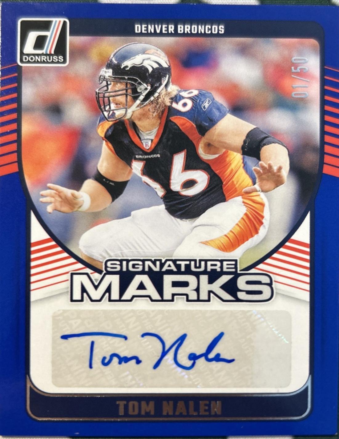 Tom Nalen [Blue] #SMA-TNA