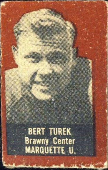 Bert Turek [Brown]
