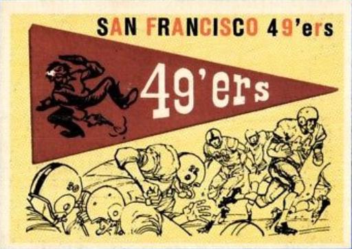 San Francisco 49ers [Pennant Card] #111
