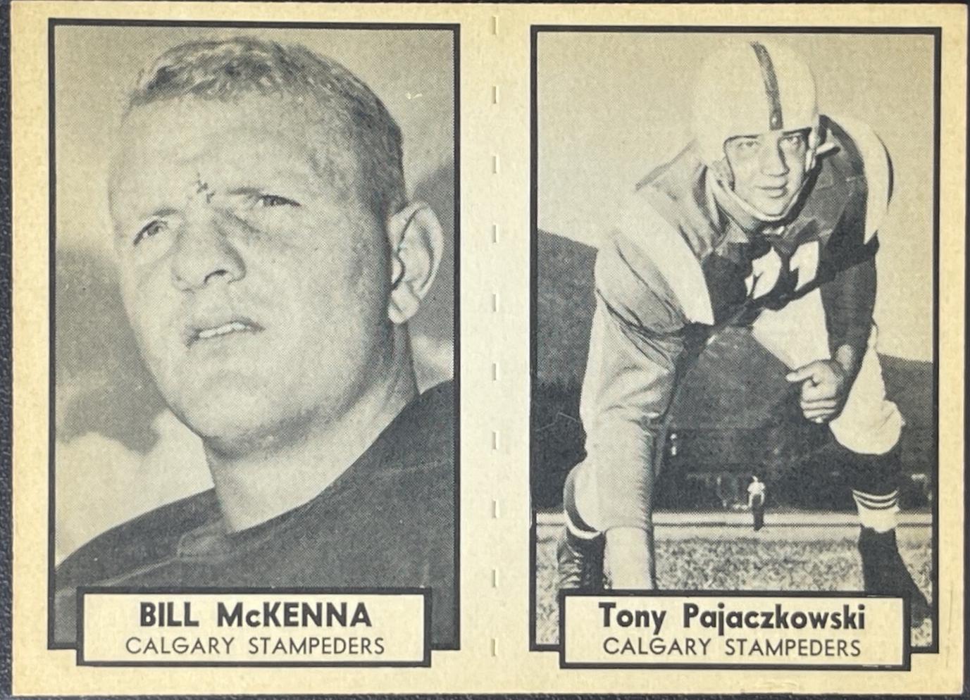Bill McKenna, Tony Pajaczkowski