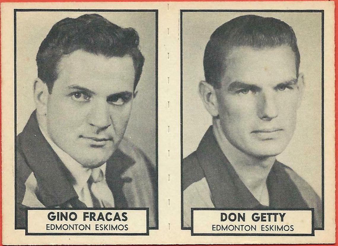 Gino Fracas, Don Getty