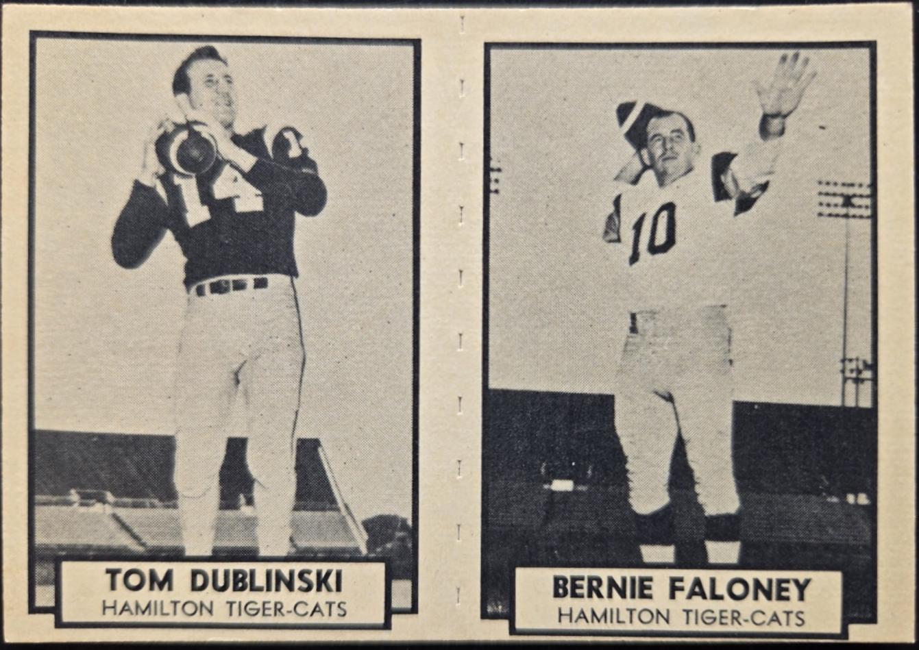 Tom Dublinski, Bernie Faloney